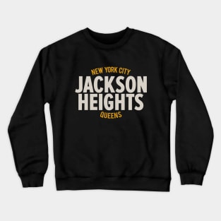 Jackson Heights Queens Logo - A Ode to Community in New York Crewneck Sweatshirt